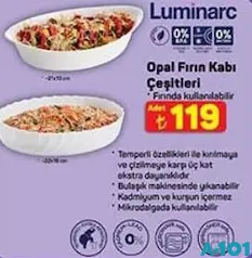LUMİNARC OPAL FIRIN KABI ÇEŞİTLERİ fiyat ve kampanya bilgisi